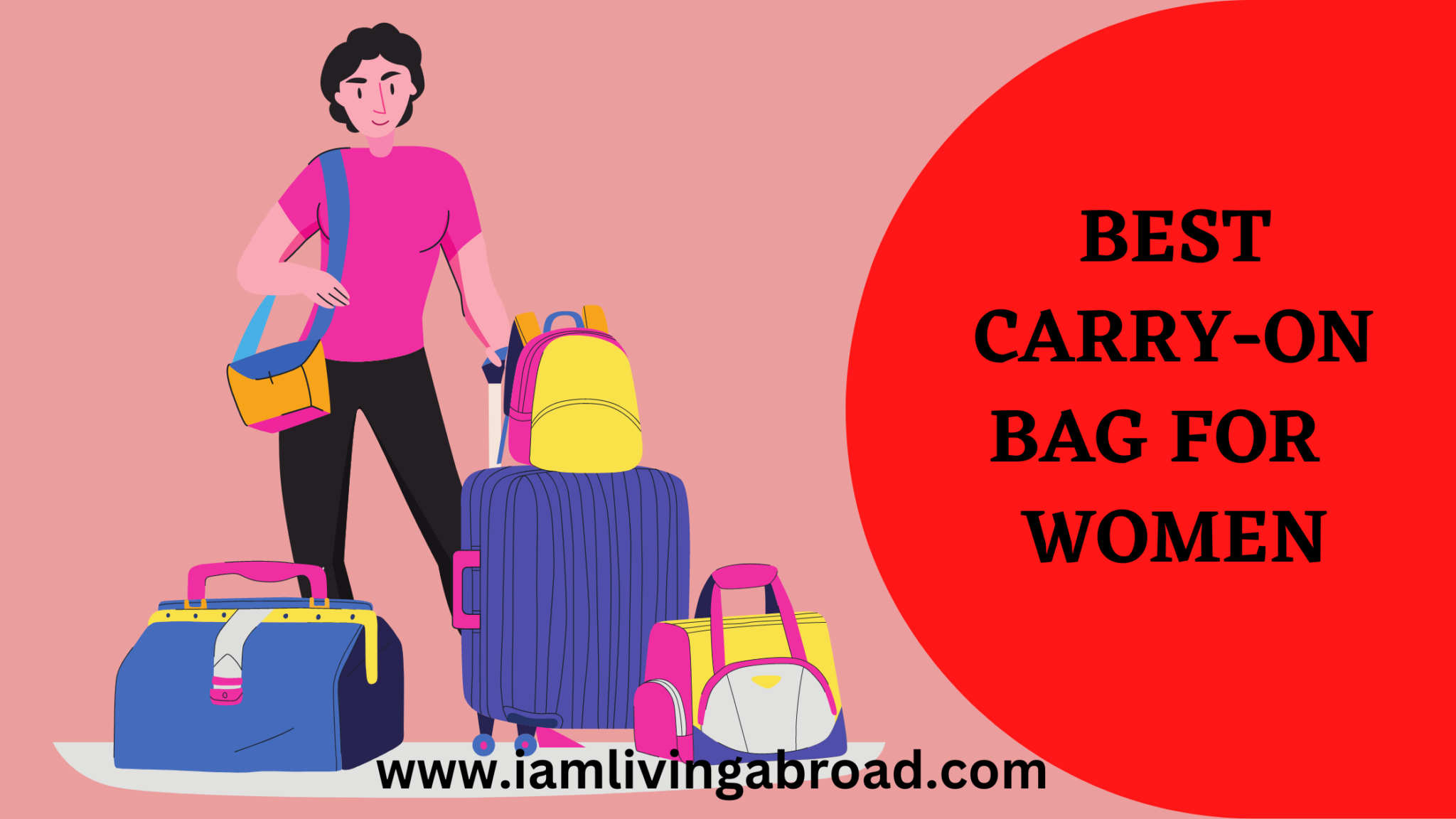 Best Travel Bags Guide Iamlivingabroad best-travel-bags-guide-iamlivingabroad