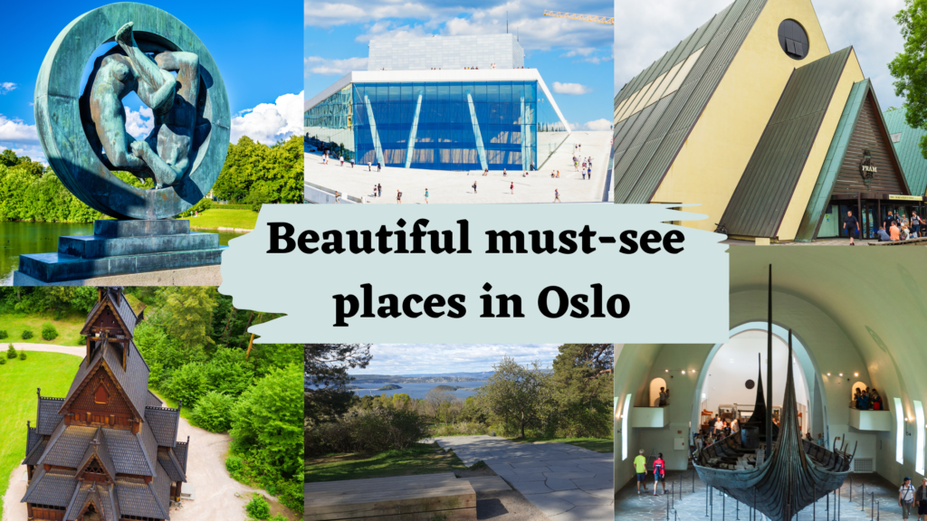 beautiful places to visit in Oslo