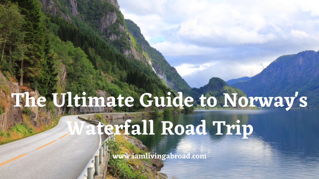 The Ultimate Guide to Norway's Waterfall Road Trip